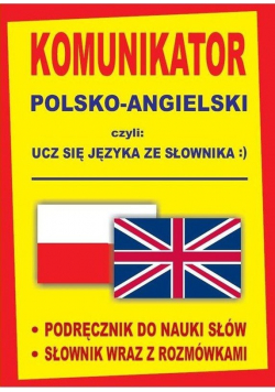 Komunikator polsko - angielski czyli ucz się języka ze słownika