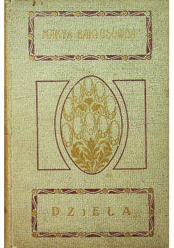 Bartusówna dzieła tom 1 i 2 1914 r