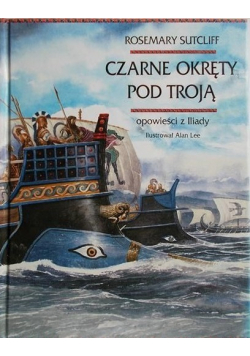Czarne okręty pod Troją