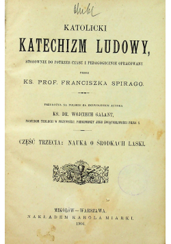 Katolicki Katechizm Ludowy Część III 1906 r.