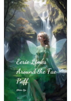 Eerie Limes Around the Fae Puff