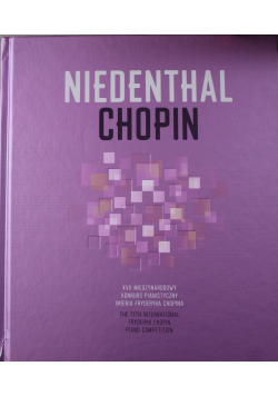 Niedenthal Chopin XVII Międzynarodowy Konkurs Pianistyczny im. Fryderyka Chopina