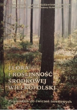 Flora i roślinność środkowej Wielkopolski