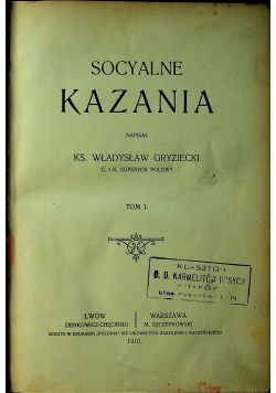 Socyalne kazania Tom I 1910 r