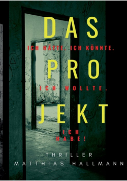 Das Projekt