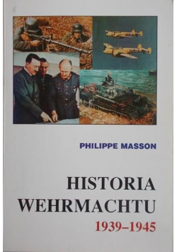 Historia Wehrmachtu 1939 - 1945
