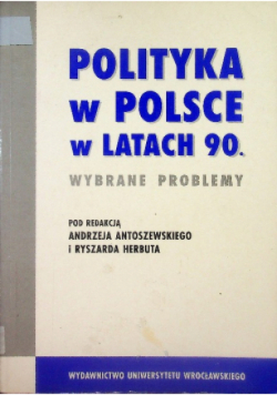 Polityka w Polsce w latach 90 Antoszewski