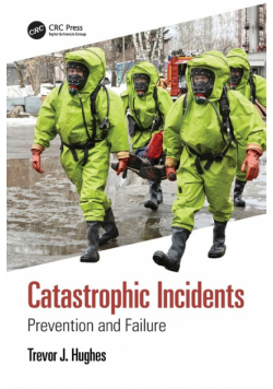 Catastrophic Incidents
