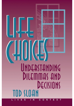 Life Choices