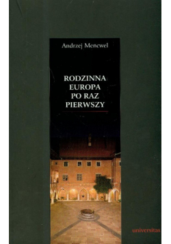 Rodzinna Europa po raz pierwszy