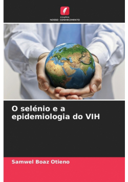 O selénio e a epidemiologia do VIH