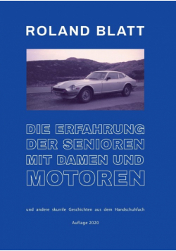Die Erfahrung der Senioren mit Damen und Motoren