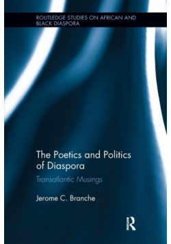 The Poetics and Politics of Diaspora