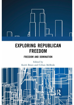 Exploring Republican Freedom