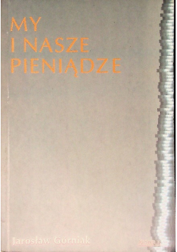 My i nasze pieniądze