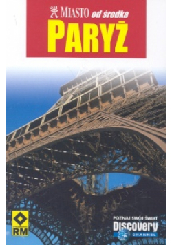 Miasto od środka Paryż
