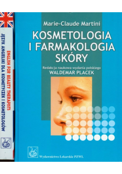 Język angielski dla kosmetyczek i kosmetologów / Kosmetologia i farmakologia skóry