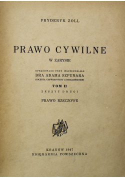 Prawo cywilne w zarysie Tom II 1947 r.