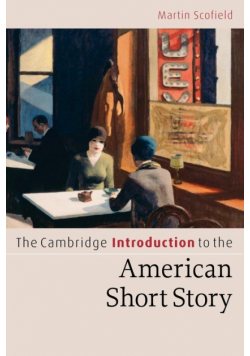 The Cambridge Introduction to the American Short Story