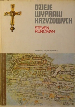 Dzieje wypraw krzyżowych Tom 3