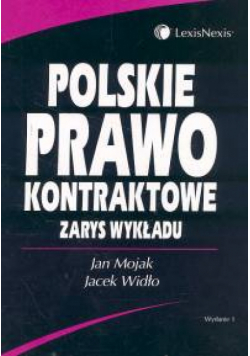 Polskie prawo kontraktowe. Zarys wykładu