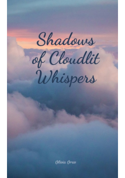 Shadows of Cloudlit Whispers