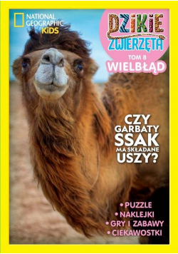 Dzikie Zwierzęta. 8. Wielbłąd