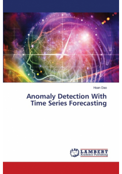 Anomaly Detection With Time Series Forecasting