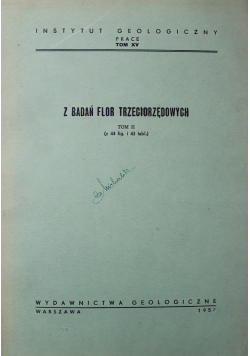 Z badań flor trzeciorzędowych tom II