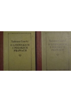 O Litewskich o Polskich Prawach Tom I i II reprint 1800 r