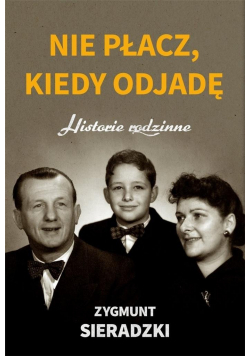 Nie płacz kiedy odjadę