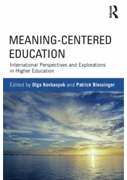 Meaning-Centered Education