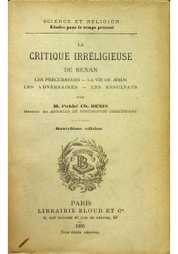 La Critique Irreligieuse de Renan 1905 r.