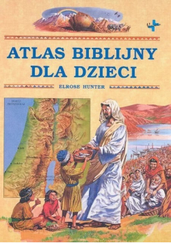 Atlas biblijny dla dzieci