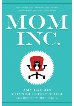 Mom Inc.