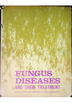 Fungus diseases and their treatment