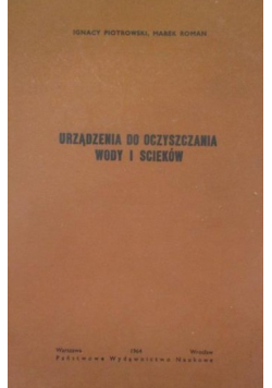 Urządzenia do oczyszczania wody i ścieków