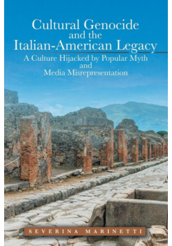 Cultural Genocide and the Italian-American Legacy