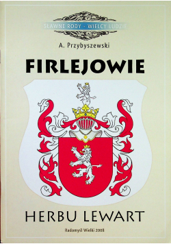Firlejowie Herbu Lewart