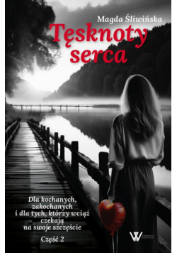 Tęsknoty serca II