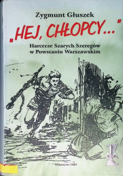 Hej, Chłopcy...