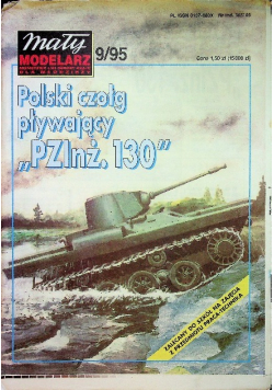 Mały modelarz Nr 9 / 95 Polski czołg pływający PZInż 130