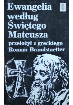 Ewangelia według Świętego Mateusza