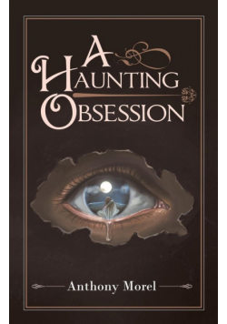 A Haunting Obsession