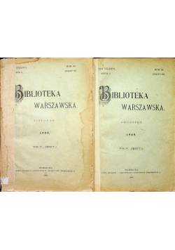 Biblioteka warszawska Tom IV Zeszyty 2 i 3 1909r