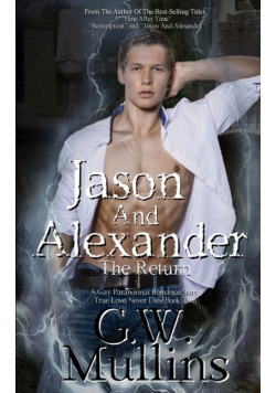 Jason And Alexander The Return
