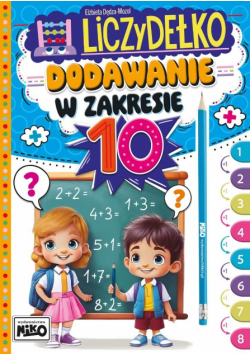 Dodawanie w zakresie 10. Liczydełko