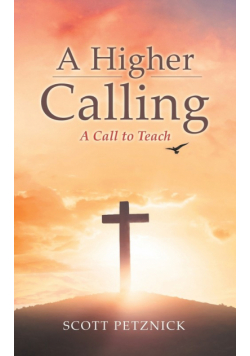 A Higher Calling