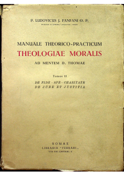 Manuale Teorico-practico Theologiae Moralis T II 1950  r