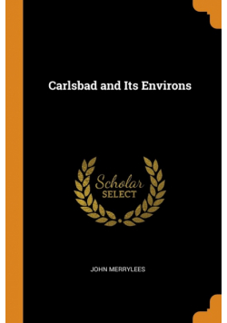 Carlsbad and Its Environs